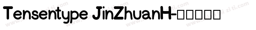 Tensentype JinZhuanH字体转换
